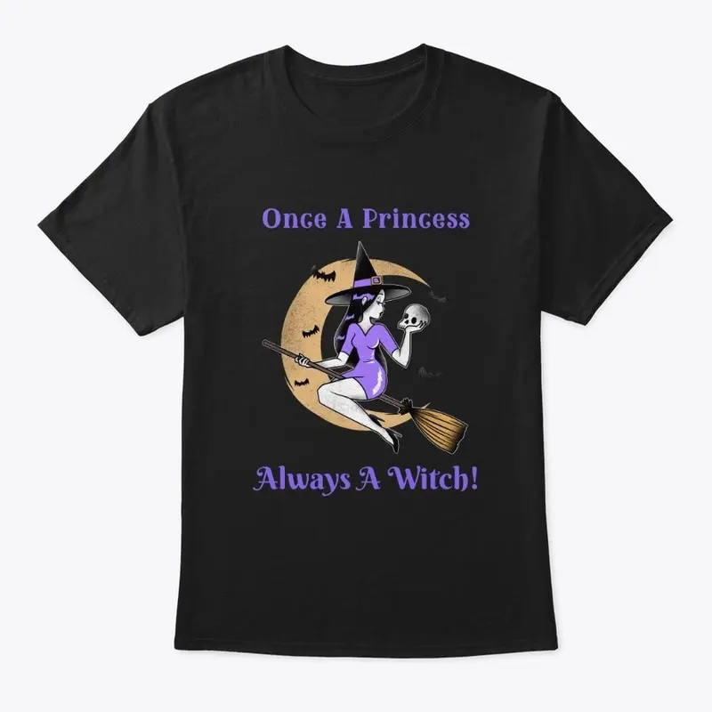 Once a Princess, Always A Witch!